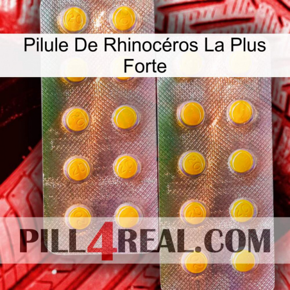 Pilule De Rhinocéros La Plus Forte new10